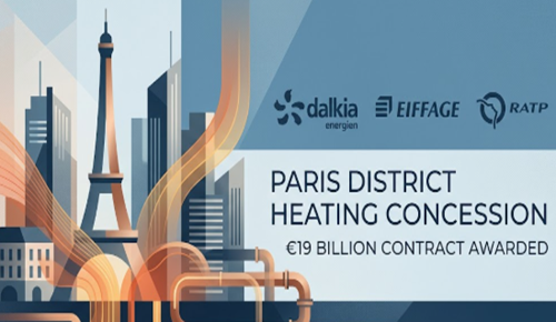 Paris Awards €19 Billion District Heating Concession to Dalkia-Eiffage-RATP Consortium