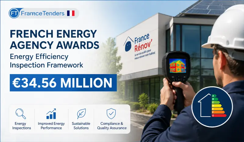 French Energy Agency Awards €34.56 Million Energy Efficiency Inspection...