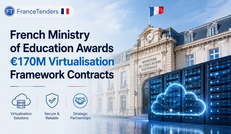 French Ministry of Education Awards €170M Virtualisation Framework Contracts